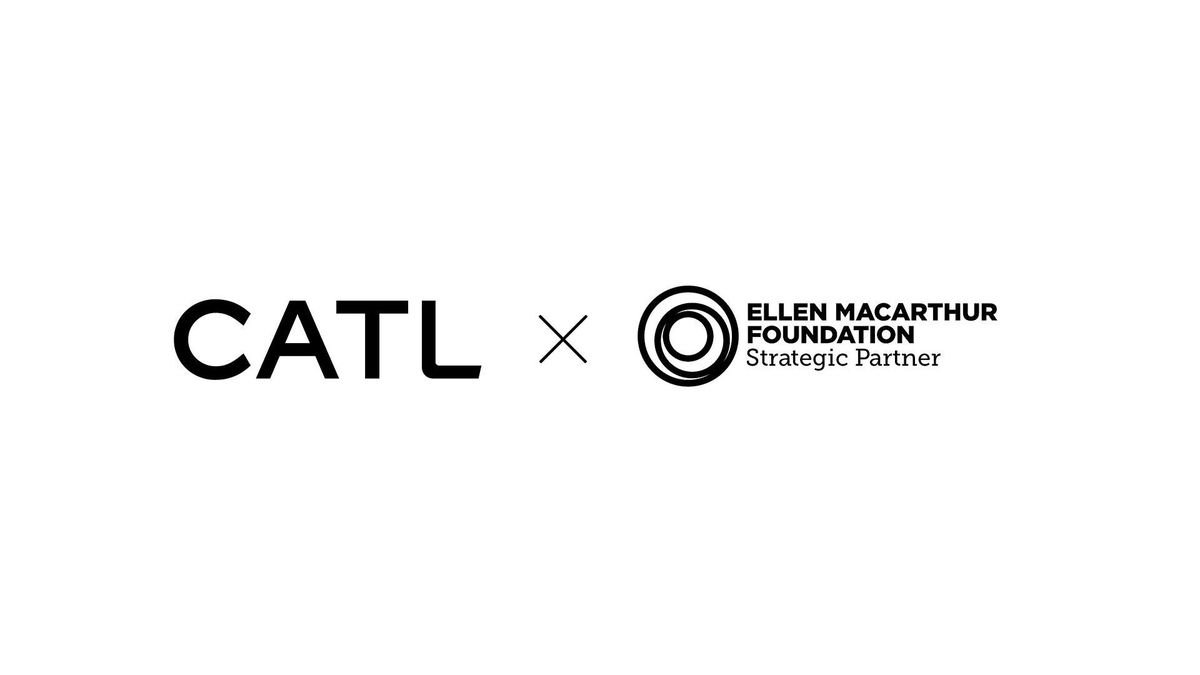 A CATL és az Ellen MacArthur Alapítvány stratégiai partnerséget kötött